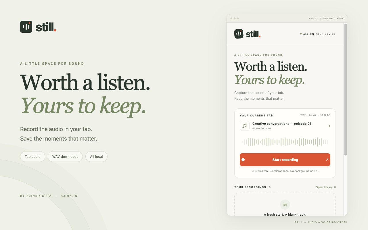 The Still popup open beside its wordmark. A panel headed "Your current tab" shows a sample session, "Creative conversations — episode 01" from example.com, labelled WAV · 48 kHz · stereo, above a large terracotta "Start recording" button and the note "Just this tab. No microphone. No background noise."